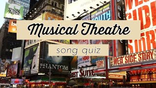 Guess the Musical Musical TheatreBroadway Song Quiz Part 1 [upl. by Erbes210]