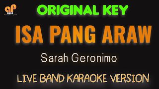 ISA PANG ARAW  Sarah Geronimo HQ KARAOKE VERSION [upl. by Yra948]