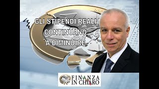 GLI STIPENDI REALI CONTINUANO A DIMINUIRE [upl. by Aehsila99]