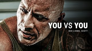 YOU VS YOU  Best Motivational Video [upl. by Weiss127]