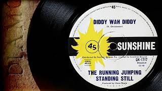 The Running Jumping Standing Still  Diddy Wah Diddy 1967 [upl. by Tteragram494]