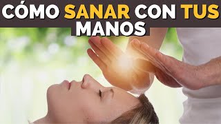 5 pasos para SANAR con tus MANOS el DON de la SANACIÓN ESPIRITUAL [upl. by Dahlstrom]