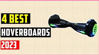 ✅4 Best Hoverboards 2023 Buying and Safety Guide [upl. by Ralfston953]