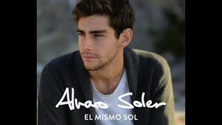 Alvaro Soler  El Mismo Sol [upl. by Eilsel826]