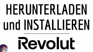 Herunterladen REVOLUT HERUNTERLADEN und INSTALLIEREN Revolut application  Online Banking frei [upl. by Adas783]