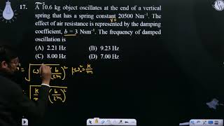 A 106 kg object oscillates at the end of a vertical spring that has a spring constant 20500 Nmamp [upl. by Salvadore]