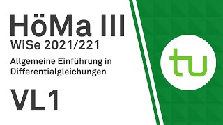 VL 1 Allg Einführung in Differentialgleichungen  TU Dortmund Höhere Mathematik III BCIBWMB [upl. by Ohl690]