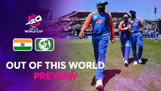 Out of this World Preview  IND v IRE  T20WC 2024 [upl. by Gnov]