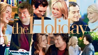 The Holiday 2006 Romantic Movie  Jude Law  Cameron Diaz  The Holiday Full Movie Fact amp Details [upl. by Heather]