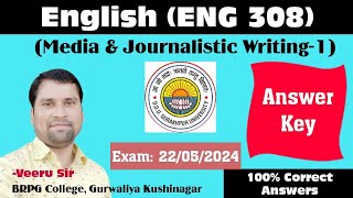 ENG308 l ENG308 Answer Key 2024 Media amp Journalistic Writing1 Solved Paper 2024 Eng308 [upl. by Drucilla]