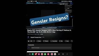 Ripple XRP Did Gensler Resign [upl. by Tiana]