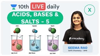 Acids Bases amp Salts  Lecture 5  Class 10  Unacademy Foundation  Chemistry  Seema Rao [upl. by Cerell938]