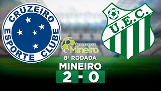 CRUZEIRO 2 x 0 UBERLÂNDIA Campeonato Mineiro 2024 8ª Rodada  Narração [upl. by Anitserp174]