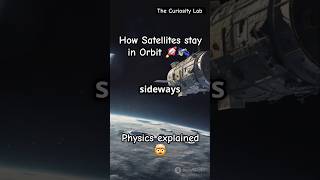 How Do Satellites Stay in Orbit The Science Behind It 🚀🛰️ Space Science Astronomy viralvideo [upl. by Xerxes118]