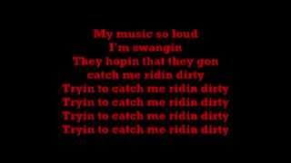 chamillionaireridin dirtydirty version LYRICS [upl. by Yelich358]