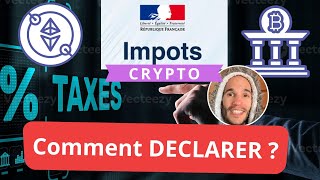 Crypto amp Impôts Taxes Déclaration Fiscalité 2023  Comment déclarer sa crypto monnaie [upl. by Piggy]