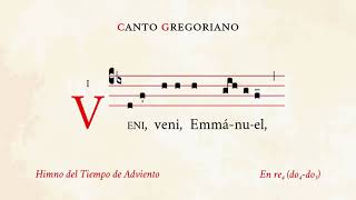 «Veni veni Emmanuel» – Himno del Tiempo de Adviento – Canto Gregoriano [upl. by Catlee]