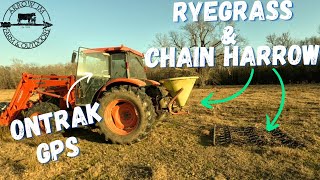 Spreading Ryegrass and using a Titan Chain Harrow  Agricision OnTrak GPS  Pasture Management [upl. by Roid]