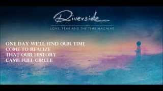 Riverside  Time Travellers Lyrics [upl. by Ahsiadal60]