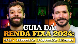 OPORTUNIDADES NA RENDA FIXA PARA 2024  O que esperar para a economia do BRASIL e onde investir [upl. by Acinorahs]