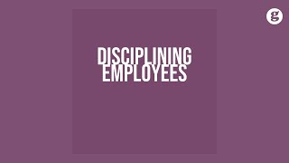 Disciplining Employees [upl. by Onfroi]