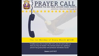 June 2024 Prayer Call [upl. by Foulk]