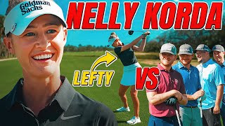 Nelly Korda Played Us In A Match Lefty [upl. by Antipus547]