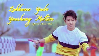 Lakanu Yade Yaoshang Matam  John Elangbam amp Platy  Official Music Video [upl. by Koren]