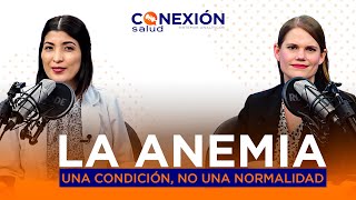 ANEMIA Causas prevención y cómo la combatimos [upl. by Bilek913]