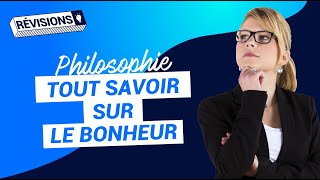 Le bonheur fiche de révisions  Bac de philosophie  Terminale [upl. by Seligman]