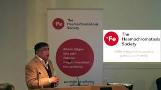 The Haemochromatosis Society Conference 2016 2 Dr Dave Das [upl. by Layol]