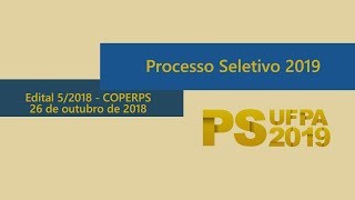 EDITAL Nº 5 EM LIBRAS  PROCESSO SELETIVO UFPA 2019 PS 2019 [upl. by Ehctav213]