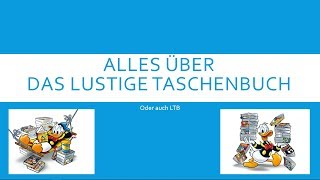 Das Lustige Taschenbuch  LTB [upl. by Fotzsyzrk499]