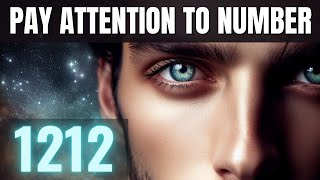 Why Youre Seeing 1212  Angel Number 1212 Meaning Love  Twin Flame Bible Verse [upl. by Ainosal]