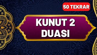 Kunut 2 Duası Okunuşu ve Anlamı 50 Tekrar  En Kolay Ezberleme Yöntemi  Okunuşu ve Anlamı [upl. by Woodford589]