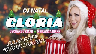 DJ NATAL GLORIA IN EXCELSIS DEO REMIX FULL BASS VIRAL TIKTOK TERBARU 2024 [upl. by Greg]