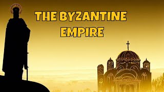 The Byzantine Empire A Complete Overview [upl. by Rebekah]