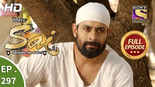 Mere Sai  Ep 297  Full Episode  13th November 2018 [upl. by Fawcette]