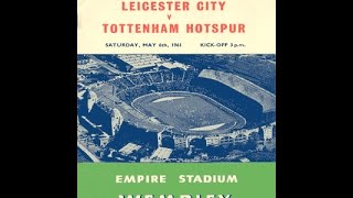 1961 FA Cup Final  Tottenham 2 Leicester C 0 [upl. by Mattland440]