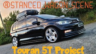 Modified Touran 5T Project Build stancedwagonscene [upl. by Gnot132]