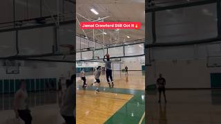 JAMAL CRAWFORD STILL GOT IT‼️🏀👀 shorts short [upl. by Yelreveb4]