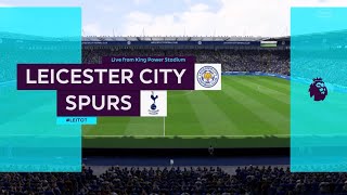 Leicester City v Tottenham Hotspur  LCFC v THFC  King Power Stadium [upl. by Reifnnej]