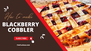 The BEST Blackberry Cobbler Recipe Ever [upl. by Seth657]