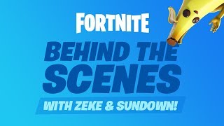 Fortnite  Behind the Scenes with Zeke and Sundown 04 [upl. by Nohsreg]