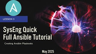 Ansible Tutorial 03  Building Your First Ansible Playbook [upl. by Andrel]