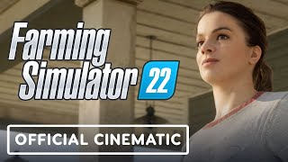 Farming Simulator 22  Official Cinematic Trailer [upl. by Jariv]