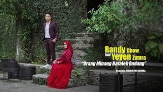 Urang Minang Baralek Gadang  Randy Chow Feat Yeyen Zymra  lagu Minang Terbaru 2022 [upl. by Nais394]