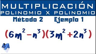 Multiplicación de polinomios algebraicos  Método 2 [upl. by Annaiviv]