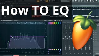 Mixing Basics  How to EQ FL Studio [upl. by Colburn]