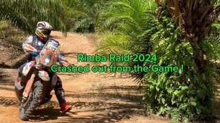 Rimba Raid 2024Crash out of the game [upl. by Whit560]